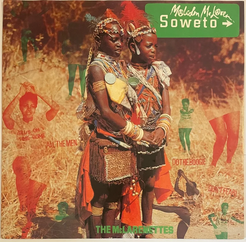 Malcolm McLaren, The McLarenettes  Soweto 12" Single
