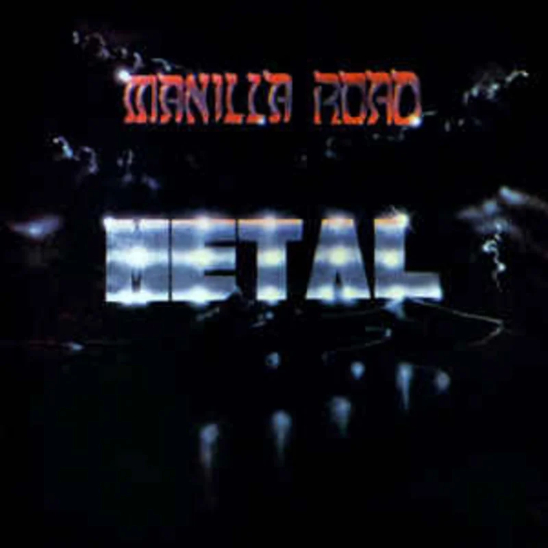 Manilla Road - Metal NEW METAL LP