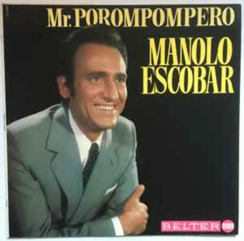 Manolo Escobar  Mr. Porompompero  (1973)
