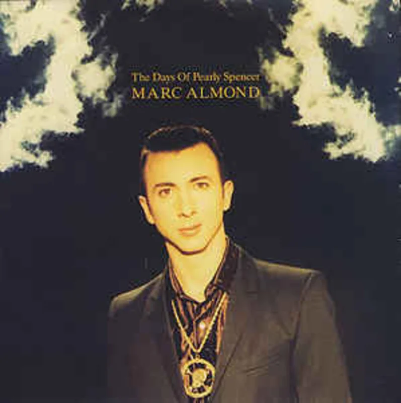 Marc Almond  The Days Of Pearly Spencer (1992)