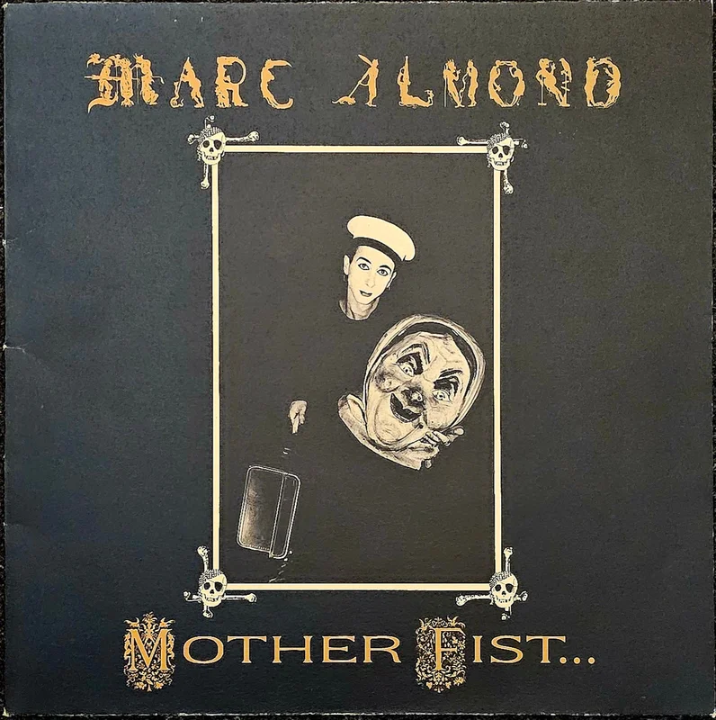 Marc Almond With The Willing Sinners  Mother Fist And Her Five Daughters Lp
