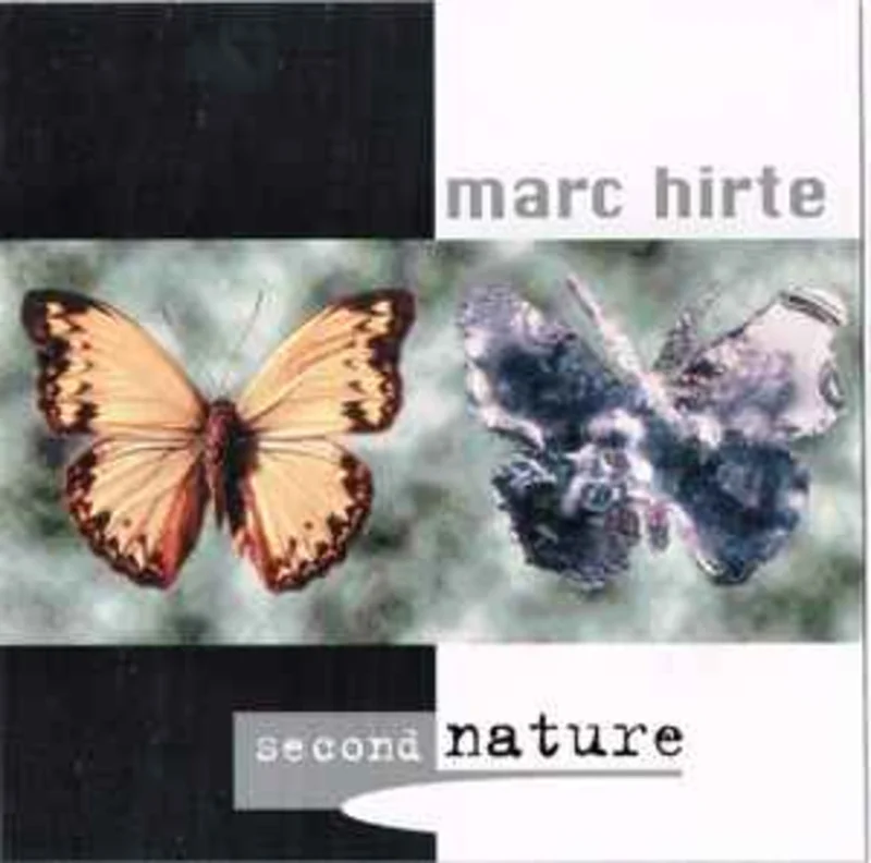 Marc Hirte  Second Nature  (1996)     CD