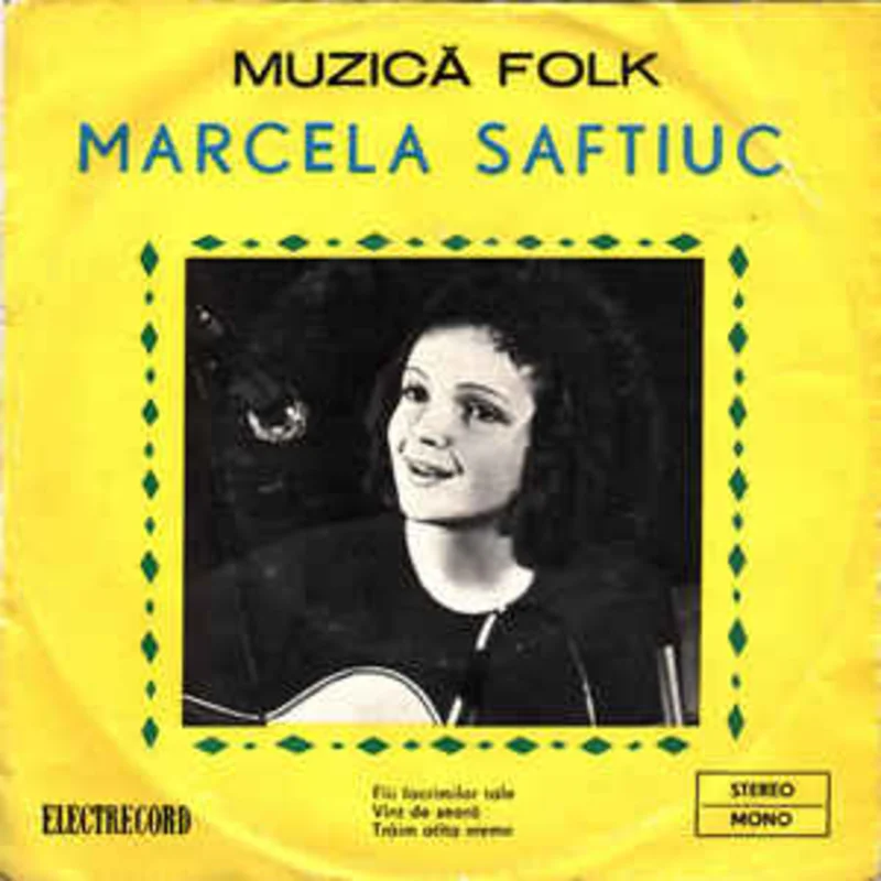 Marcela Saftiuc  Fiii Lacrimilor Tale / Vnt De Sear / Trim Atta Vreme