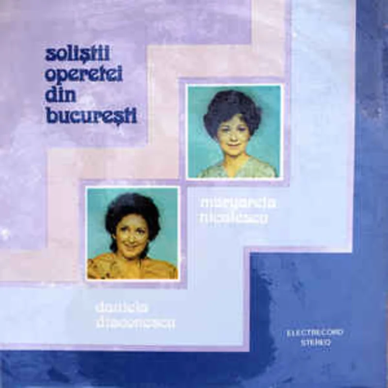 Margareta Niculescu i Daniela Diaconescu  Solitii Operetei Din Bucureti  (1984)