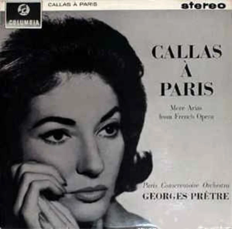 Maria Callas, Georges Prtre, Orchestre De La Socit Des Concerts Du Conservatoire  Callas  Paris (1963)