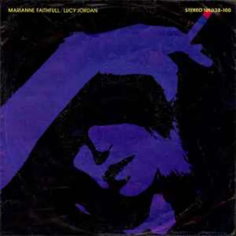 Marianne Faithfull  Lucy Jordan  (1979)    7"