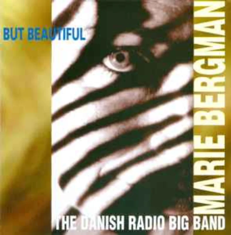 Marie Bergman & The Danish Radio Big Band*  But Beautiful  (1994)     CD