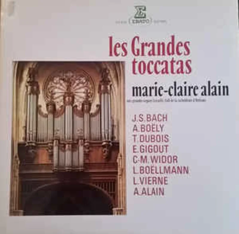 Marie-Claire Alain  Les Grandes Toccatas (1981)