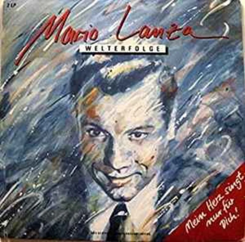 Mario Lanza  Welterfolge  Mein Herz Singt Nur Fr Dich!  (1991)