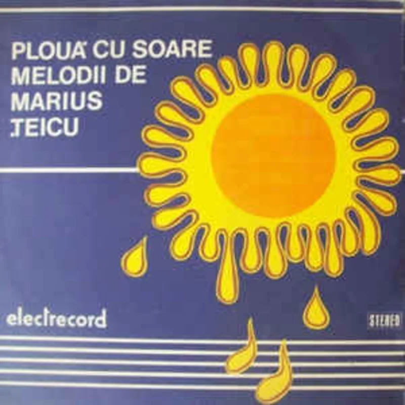 Marius eicu  Plou Cu Soare (Melodii De Marius eicu) (1982)