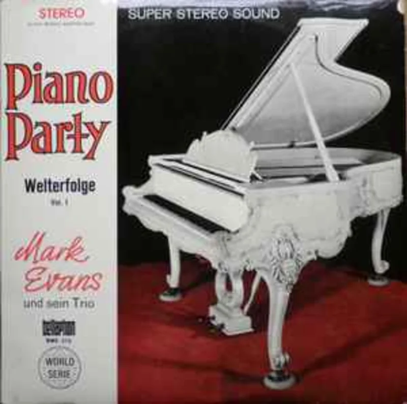 Mark Evans Und Sein Trio*  Piano Party - Welterfolge Vol. 1
