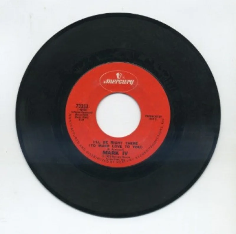 Mark IV - I'll Be Right There (To Make Love To You)/ My Everything You Are