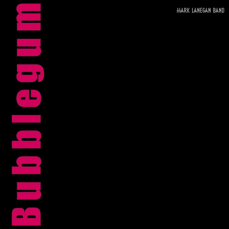 Mark Lanegan Band - Bubblegum: Original Draft - limited 2 LP set on colored vinyl for RSD26
