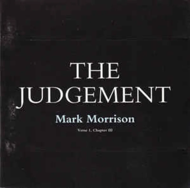 Mark Morrison  The Judgement (Verse 1, Chapter III)  (1997)