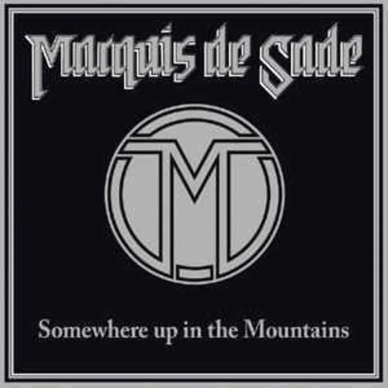 Marquis De Sade - Somewhere Up In The Mountains NEW METAL LP