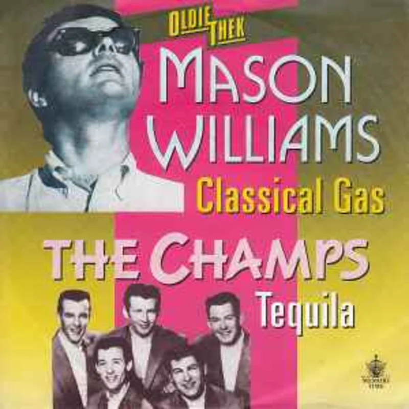 Mason Williams / The Champs  Classical Gas / Tequilla  (1988)     7"