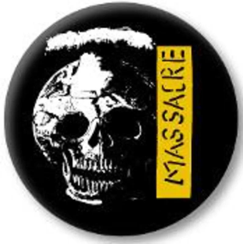 MASSACRE 1.5"button