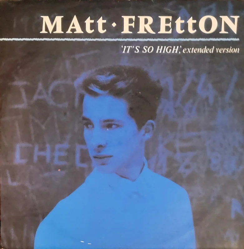 Matt Fretton - It's So High (Extended Version) 12" Single