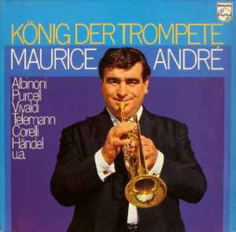 Maurice Andr, Albinoni*, Purcell*, Vivaldi*, Corelli*, Hndel*  Knig Der Trompete