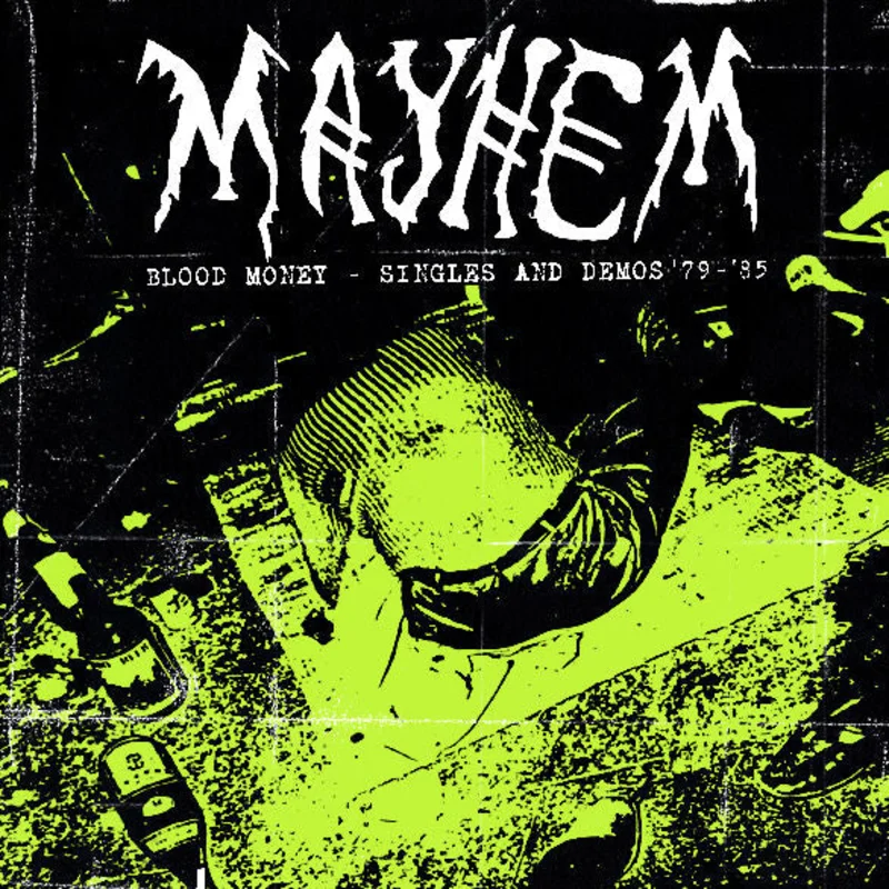 Mayhem - Blood Money - Singles And Demos 79 to 85 NEW LP (black vinyl) ships may