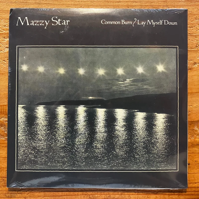 Mazzy Star - Common Burn (7inch)