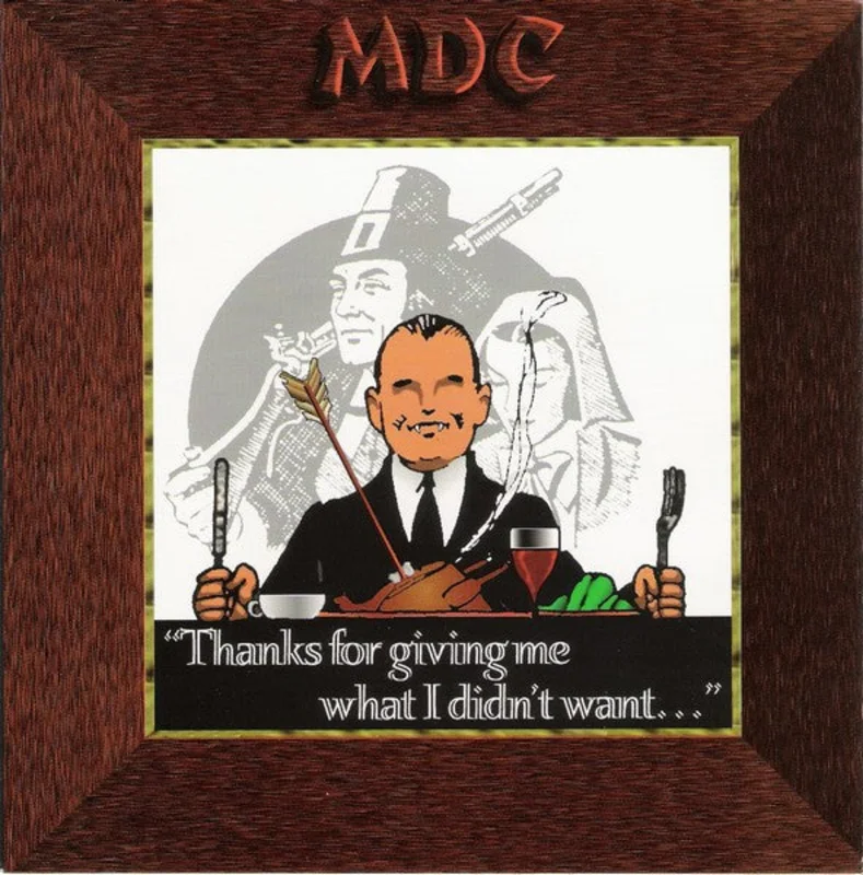 MDC - Thanks For Giving Me What I Didn't Want... USED 7" (blue vinyl)