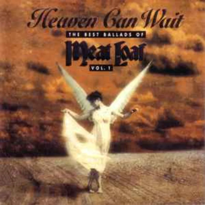 Meat Loaf  Heaven Can Wait - The Best Ballads Of Meat Loaf (Vol. 1)  (1996)