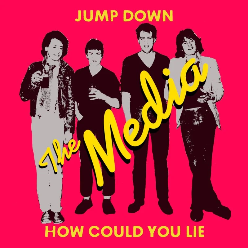 Media, The - Jump Down / How Could You Lie NEW 7"