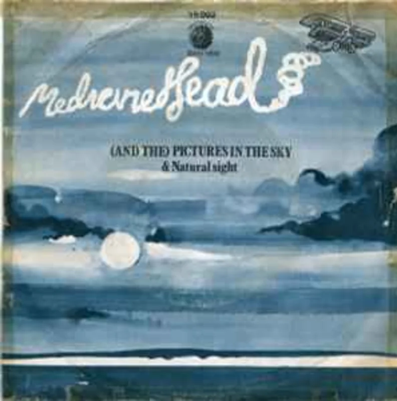 Medicine Head  (And The) Pictures In The Sky / Natural Sight  (1971)     7"