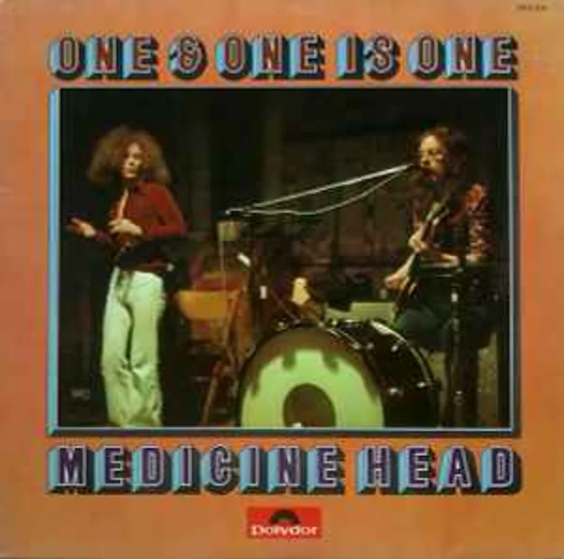 Medicine Head  One & One Is One  (1973)