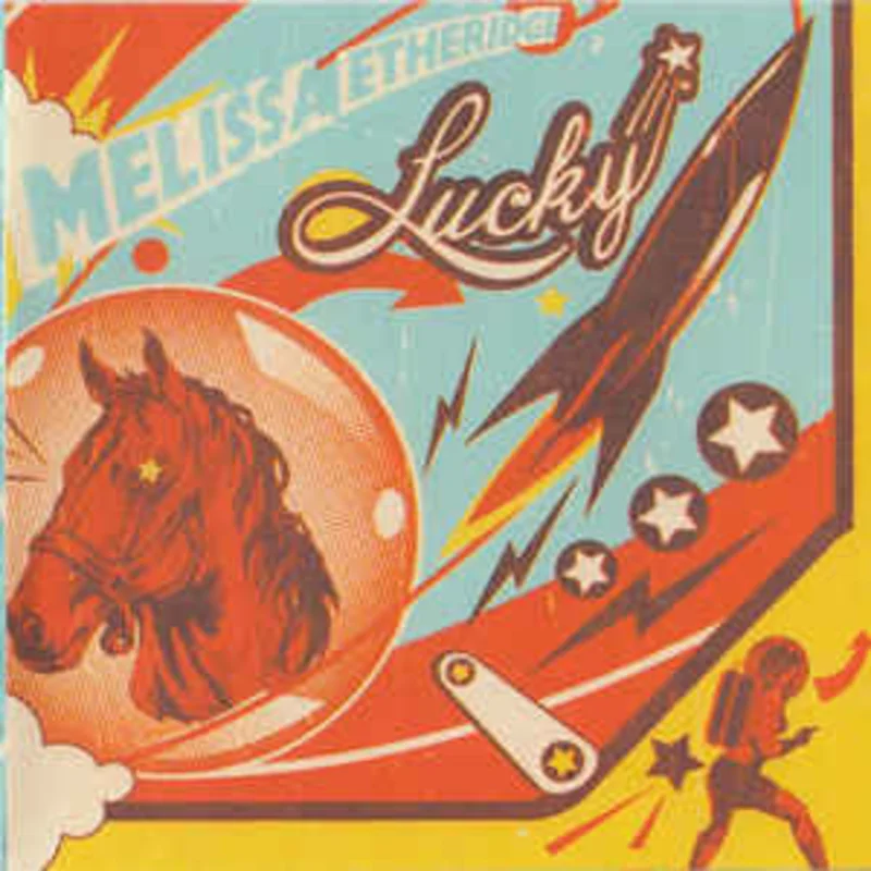 Melissa Etheridge  Lucky