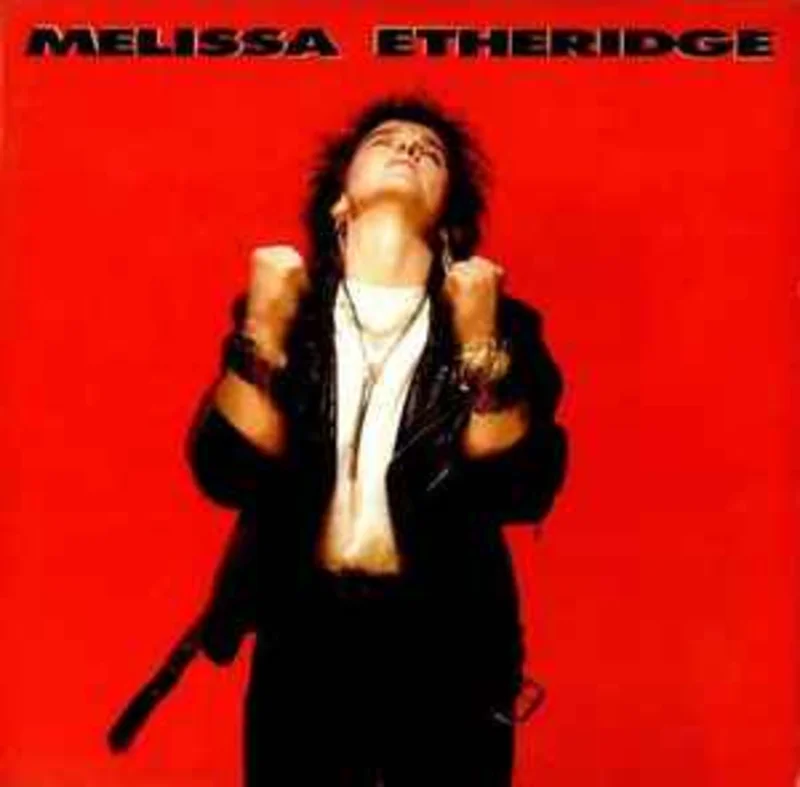 Melissa Etheridge  Melissa Etheridge  (1988)