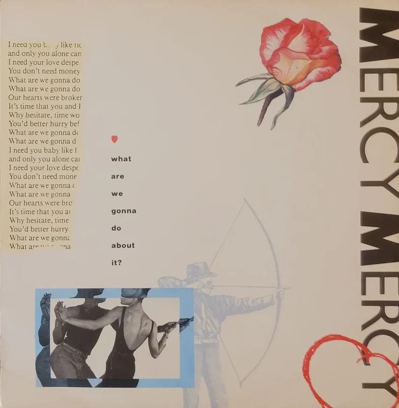 Mercy, Mercy - What Are We Gonna Do About It? 12" Single