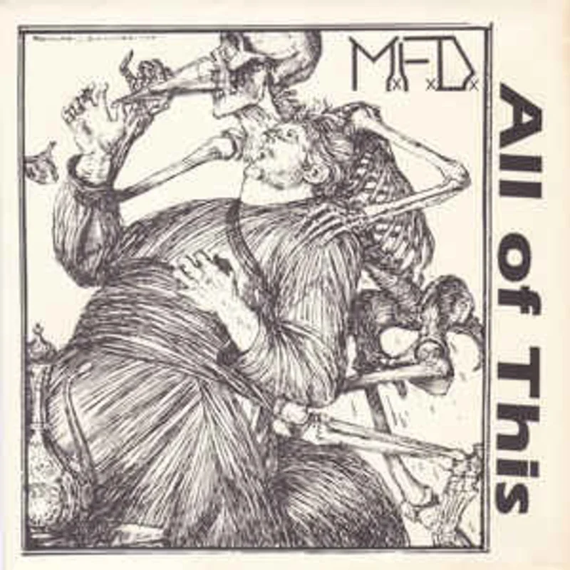 Mfd - All Of This USED 7"