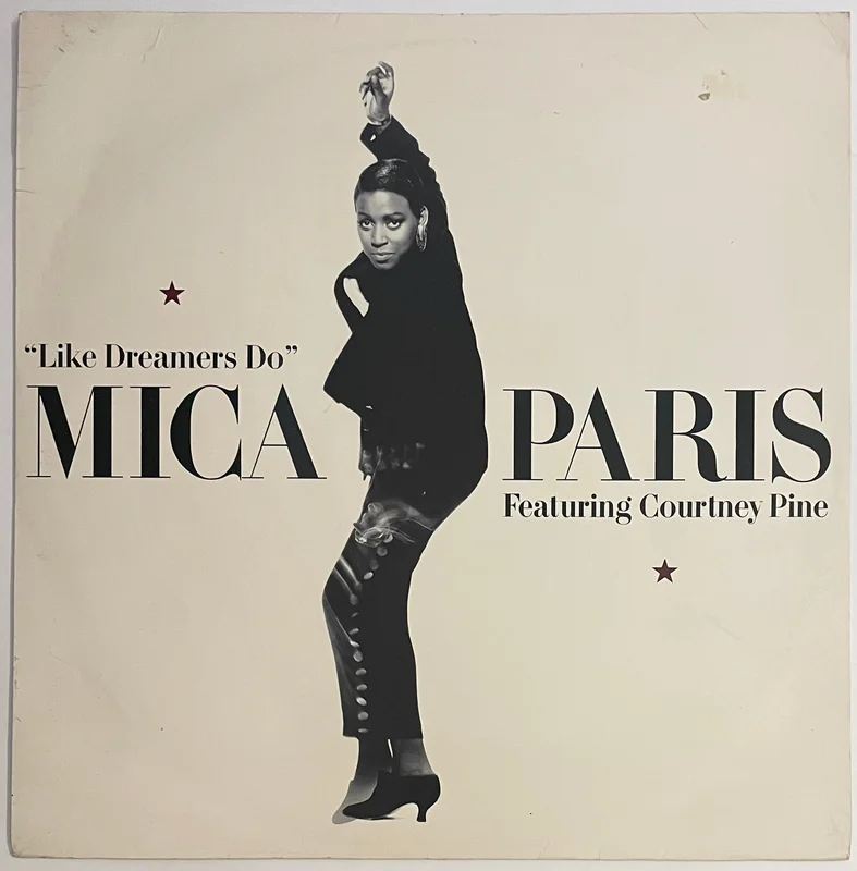 Mica Paris Featuring Courtney Pine - Like Dreamers Do 12" Single
