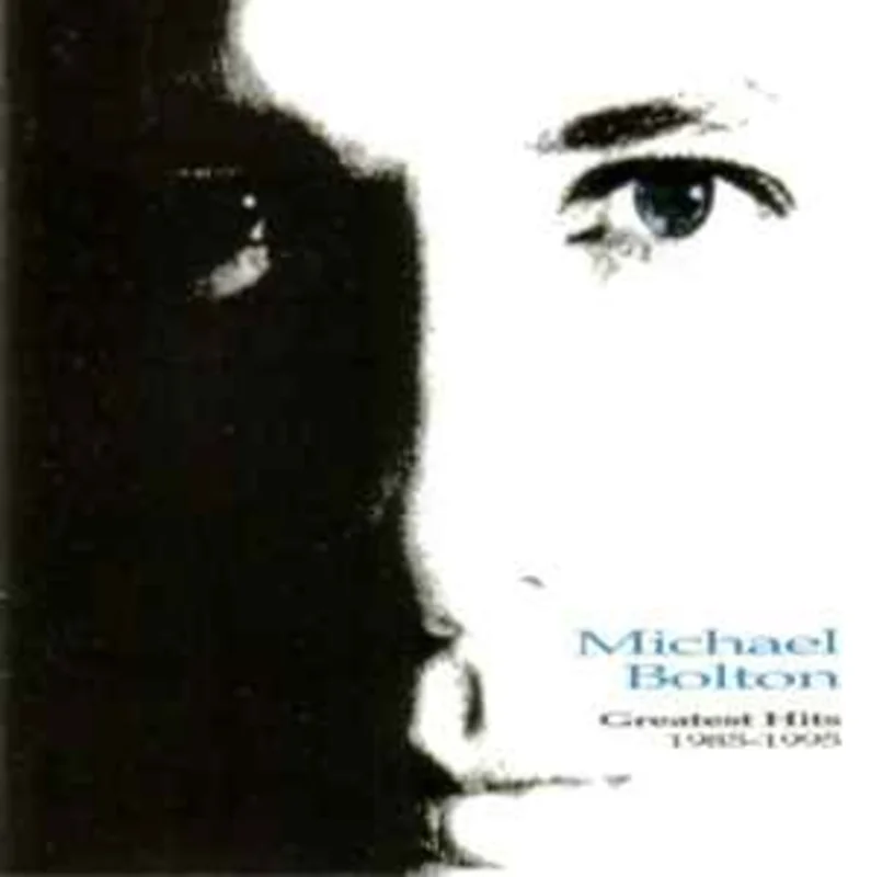 Michael Bolton  Greatest Hits (1985 - 1995)  (1995)     CD