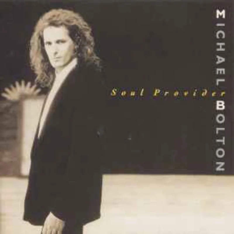 Michael Bolton  Soul Provider  (1989)