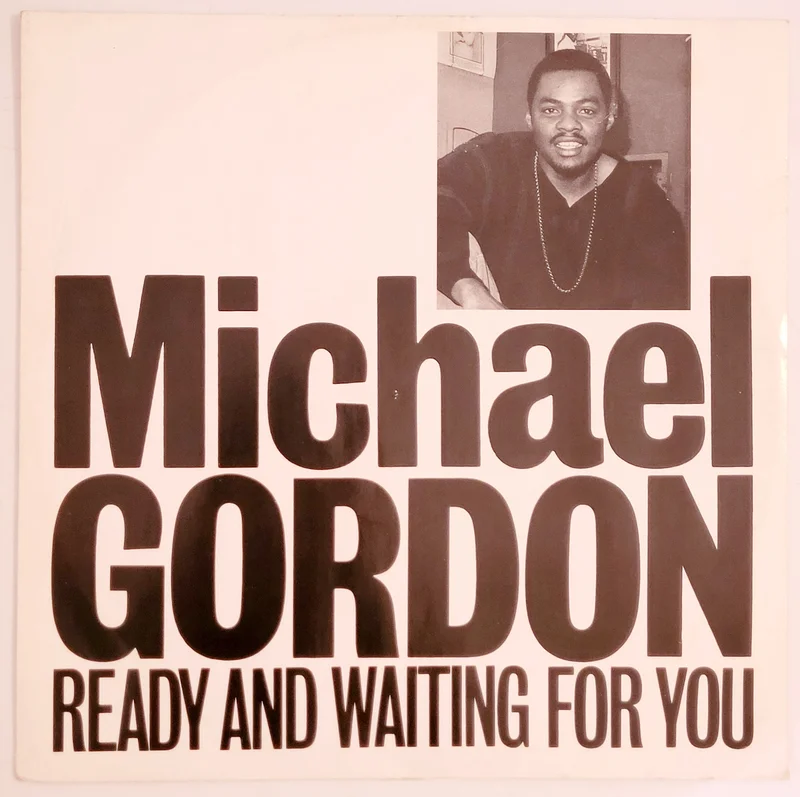 Michael Gordon - Ready And Waiting For You 12" Single