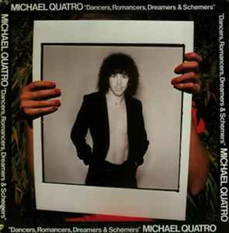 Michael Quatro  Dancers, Romancers, Dreamers & Schemers  (1976)