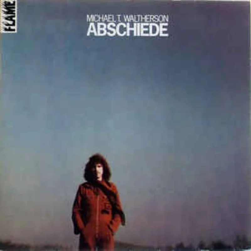 Michael T. Waltherson  Abschiede  (1980)