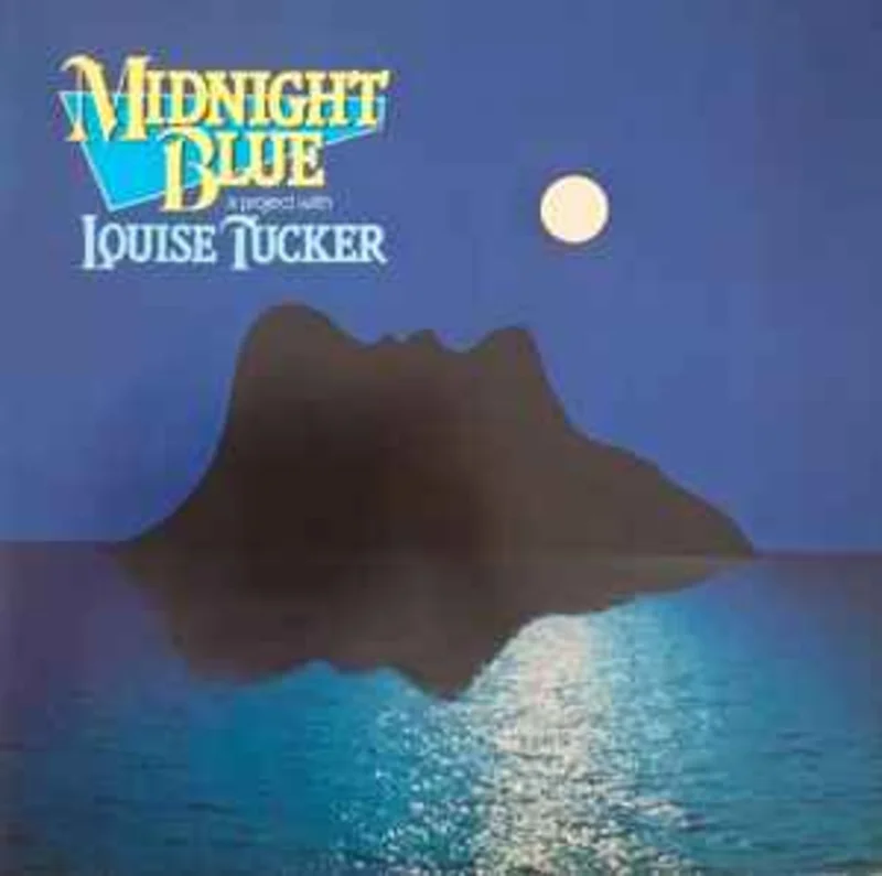 Midnight Blue A Project With Louise Tucker  Midnight Blue  (1982)