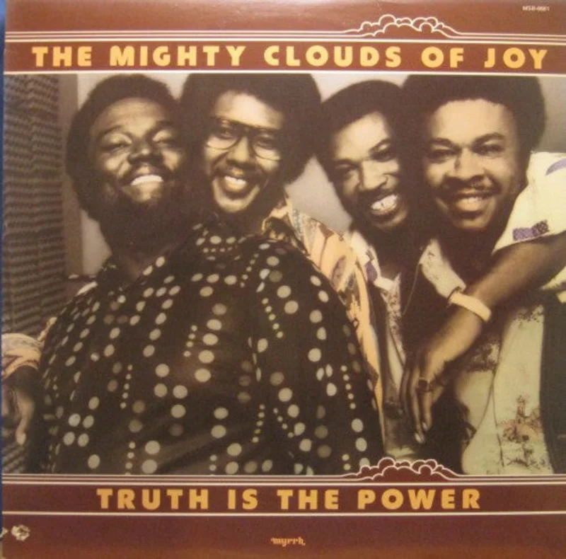 Mighty Clouds of Joy - Truth is the Power