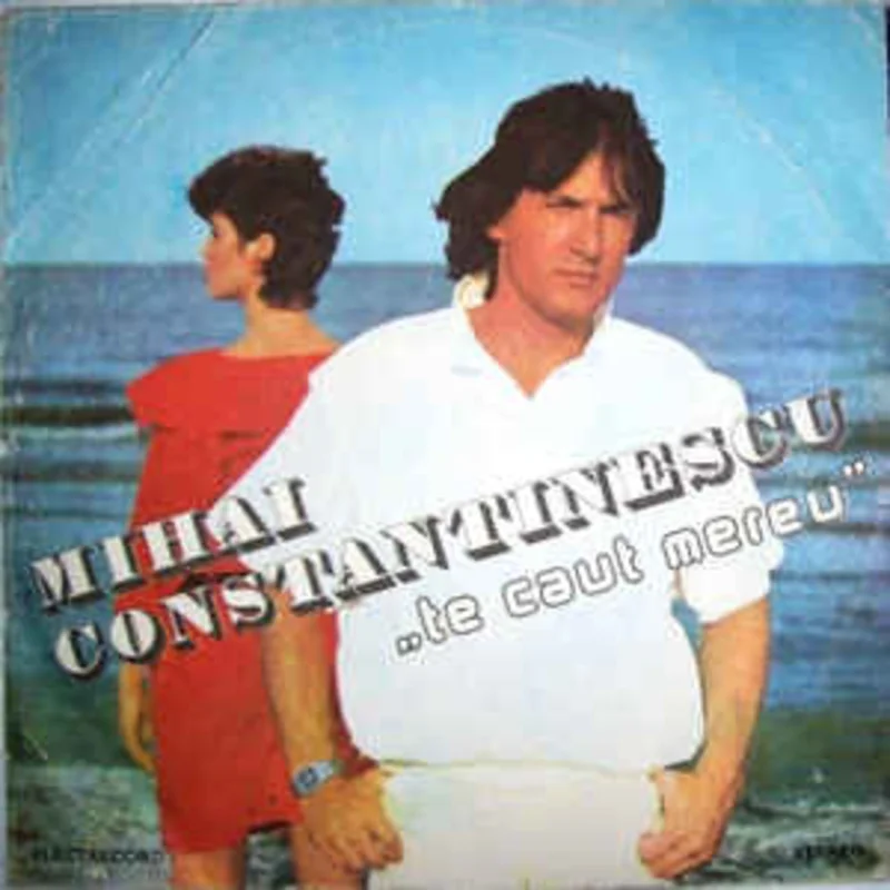 Mihai Constantinescu  Te Caut Mereu  (1986)
