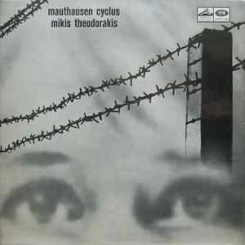 Mikis Theodorakis  Mauthausen Cyclus