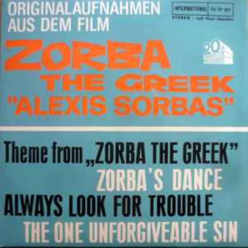Mikis Theodorakis  Originalaufnahmen Aus Dem Film Zorba The Greek "Alexis Sorbas"     7"