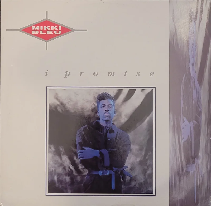 Mikki Bleu - I Promise 12" Single