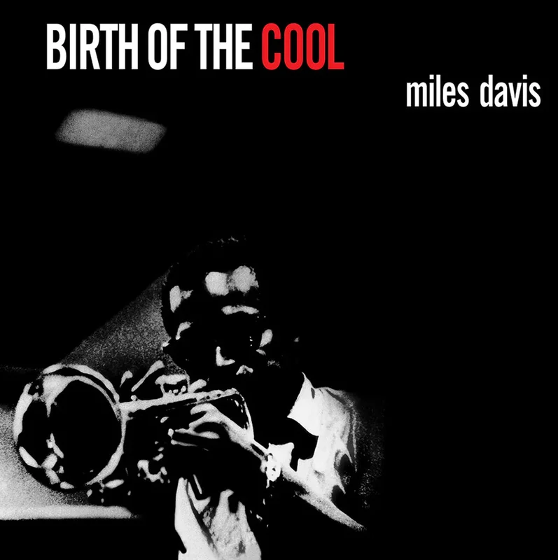 Miles Davis - Birth Of The Cool (Gatefold) (Quick Ship)