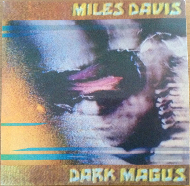 Miles Davis - Dark Magus (Arrives in 21 Days)