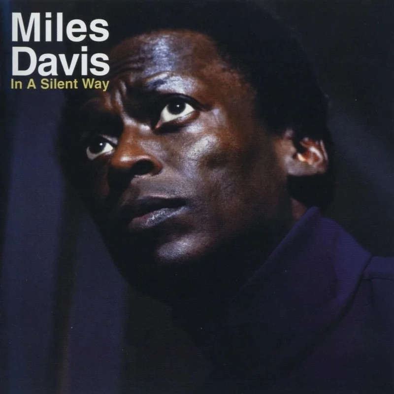 Miles Davis - In A Silent Way (Quick Ship)