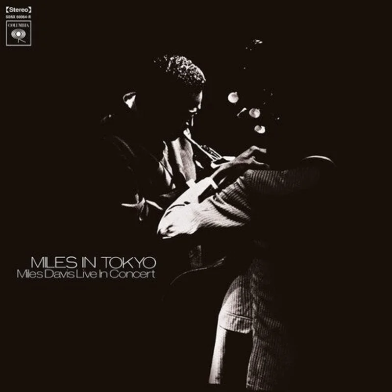 Miles Davis - Miles in Tokyo - import 180g w/ gatefold